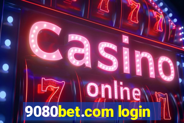 9080bet.com login